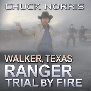 Chuck Norris starring in 'Walker, Texas Ranger: Trial by Fire' DVD cover. Vibrant action scenes and characters, featuring earthy color tones.
