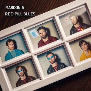 Album art for Maroon 5's 'Red Pill Blues'. A grid of candid snapshots highlighting each band member, set against a clean white backdrop. The photos blend pop art aesthetics with a contemporary twist, featuring the album title and warning label.