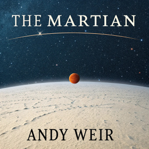 Book cover design for 'The Martian' by Andy Weir. The title is embossed in bold black text at the top. The author's name is in a smaller, elegant font below. The background is a vast, open space with stars against a dark blue sky. A small, orange dot represents the planet Mars.
