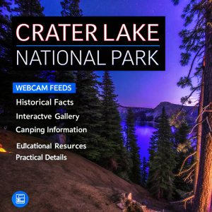 Homepage for Crater Lake National Park featuring vibrant imagery of the park's stunning landscapes. Navigation includes links to real-time webcam feeds, historical facts, interactive gallery, detailed camping information, educational resources, and practical details for visitors.