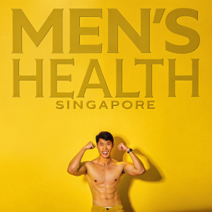 Front cover of Men's Health Singapore featuring a fit Asian male model. Confident pose. Bold design with mix of green and black text