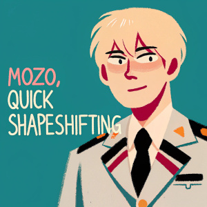 Illustration of Mozo from My Hero Academia, blonde hair, neutral face, uniform details. Text reads 'Mozo, Quick Shapeshifting'. Cartoon style.