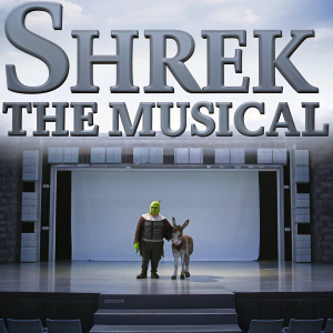 Shrek the Musical promotional poster. Vibrant colors, stage backdrop, ticket details, venue information.