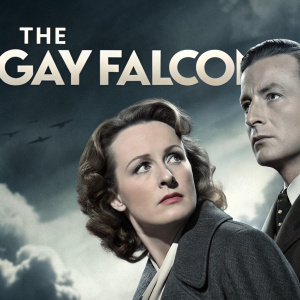 Vintage film poster for 'The Gay Falcon', 1941. Features Wendy Barrie and George Sanders in intense poses. Dark, moody atmosphere with shades of grey and white.