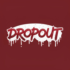 Logo for Dropout Magazine. The text is dripping, chaotic, and aggressively styled. The color is deep, rich red. The design is menacing and edgy.