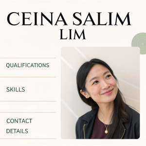 Celina Salim Lim's professional profile. Features her name, qualifications, skills, and contact details. Clean, minimalist design.