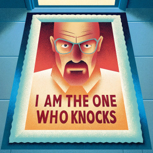 Illustration of Walter White from Breaking Bad. Cartoon style, close-up of his stern face on a beige doormat. Phrase 'I AM THE ONE WHO KNOCKS' in bold font. Dark border