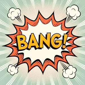 Illustration of a speech bubble with bold lines and jagged edges. The word 'BANG!' in center, using sans-serif font. Cartoon style art, filling the entire frame.