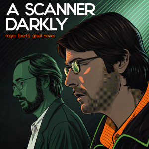 Movie poster for 'A Scanner Darkly'. Roger Ebert's Great Movies series. Artistic rendering of main characters. Dark color scheme with green and orange accents. Text includes film title, release year, and director.