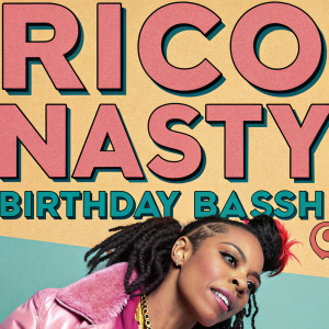 Promotional flyer for Rico Nasty's upcoming birthday bash. Vibrant colors and quirky cartoon characters dominate the design. The flyer includes details about the event's location, theme, and start time.