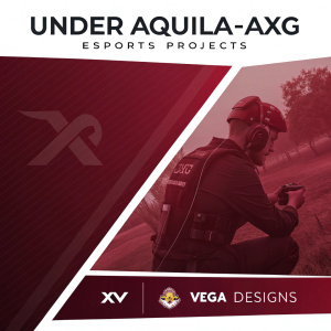 A sleek, modern digital poster. Text 'UNDER AQUILA-AXG ESPORTS PROJECTS' in bold font. Dark red background with XV and Vega Designs logo at bottom.