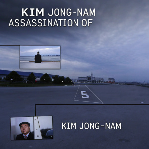 Infographic detailing the assassination of Kim Jong-Nam. Chronological sequence of events. Includes photos and key details.