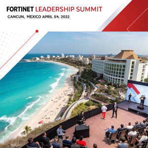 Invitation to the upcoming Fortinet Leadership Summit in Cancun, Mexico, April 5th, 2022. Schedule includes keynote speeches, strategy sessions, breakfast, lunch, and complexity management workshops. Design highlights modern and professional layout with image of participants in action.