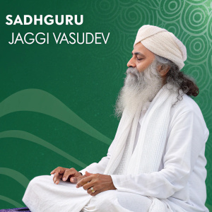 Sadhguru Jaggi Vasudev in a serene meditation pose. White robe, long beard. Solid green backdrop, subtle text overlays.