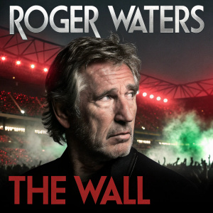 Film poster for 'The Wall' by Roger Waters. Close-up of a man's face, set against a stadium backdrop with glowing lights and abstract crowd formations. Title 'Roger Waters' and 'The Wall' in bold. Sombre colors with red and green highlights. Cinematic and promotional style.