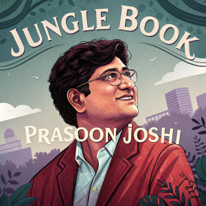 Prasoon Joshi, famous for his work on 'Jungle Book', in a dynamic promotional poster for an upcoming event.