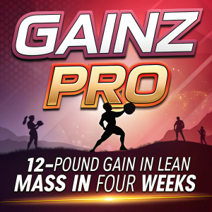 Marketing poster for Gainz PRO, a revolutionary health supplement. Bold, vibrant design featuring the brand name in large letters. Description highlights 12 pounds of lean mass gain in just four weeks.