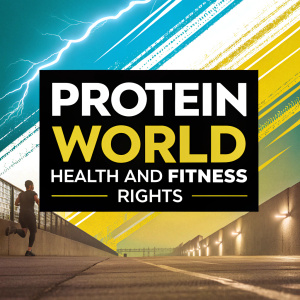 A bold graphic highlighting Protein World's stance on health and fitness rights.