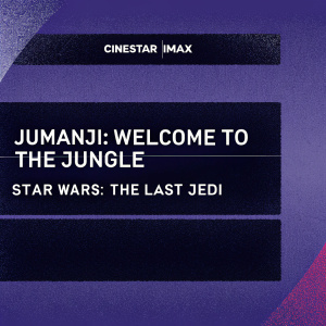 Movie schedule poster for Cinestar IMAX theater. Features 'Jumanji: Welcome to the Jungle' and 'Star Wars: The Last Jedi'. Modern design with Cinestar Township logo