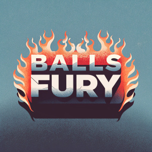 Dynamic logo for 'Balls of Fury', a video game. Red and orange flames with bold text, conveying energy and excitement. Illustrative style typical of video game logos.