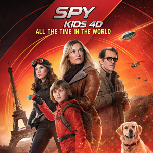 Movie poster for Spy Kids 4D: All the Time in the World. Featuring a group of adventurers: a tech-savvy kid, a determined girl, a serious adult, and a friendly dog. Vibrant red, orange, and black color scheme.