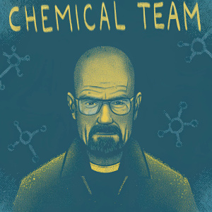 Digital artwork of Walter White. Breaking Bad theme. Comic style. Dark background, chemical elements and text 'Chemical Team'