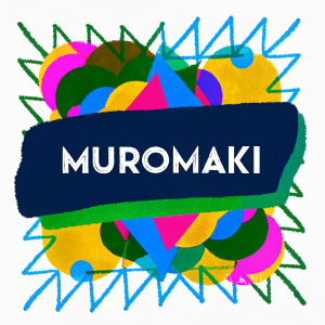 Muromaki brand logo, bold text 'Muromaki' centered on black background, surrounded by geometric shapes.