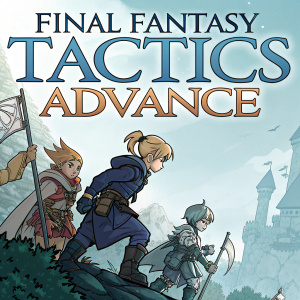 Promotional poster for Final Fantasy Tactics Advance. Stylized artwork featuring a group of characters in dynamic poses. Cool color palette and detailed background elements. Title displayed prominently at the top.