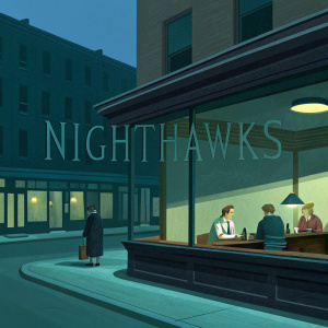 Edward Hopper's iconic painting 'Nighthawks'. A late-night diner with patrons, rendered in muted tones of blue and green. Title 'Nighthawks' prominently displayed.