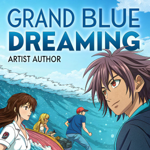 Colorful anime panel from Grand Blue Dreaming. Characters in varied postures and intense facial expressions. Background is a vibrant ocean setting. Artwork showcases intricate details and dynamic poses. Episode title, artist, and author names prominently displayed.