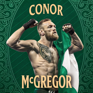 Conor McGregor posters featuring the MMA fighter. He is flexing, determined expression, green background, celtic patterns. Prominently displayed are his names 'Conor' and 'McGregor'