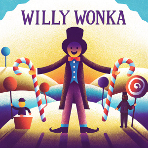 Promotional poster for 'Willy Wonka'. Stylized background with Willy Wonka and characters in a whimsical, imaginative scene.