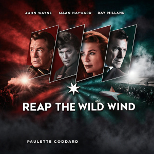 Poster for 'Reap the Wild Wind', featuring John Wayne, Susan Hayward, Ray Milland, and Paulette Goddard. Vibrant colors of red, green, and white create a dynamic backdrop. The poster captures intense action scenes and dramatic poses.