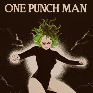 Digital illustration featuring Tatsumaki from One Punch Man. Determined expression, fierce look, dynamic pose. Vibrant green, tousled, voluminous hair. Black, form-fitting outfit. Dark background with lightning effects. Text 'ONE PUNCH MAN' at top.