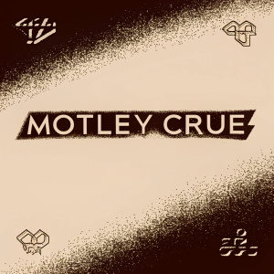 Promotional poster for Motley Crue. Modern design with sleek, bold font. Black and white color scheme, high contrast.