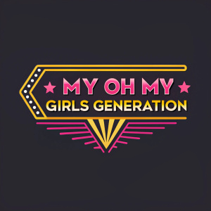 Girls' Generation logo design. Bright and youthful, featuring 'My oh My Girls' Generation' in vibrant pink and yellow hues. Modern font and eye-catching color scheme.