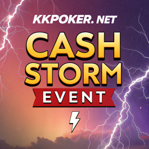 KKPoker.net hosting a high-stakes poker tournament. Cash Storm event. Lightning bolt design and bold text on promotional banner.
