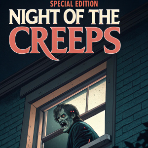 A movie poster for 'Night of the Creeps'. Dark background with a ghoul in the window. The text at the top highlights the special edition and plot. The horror-themed design is graphic and impactful.