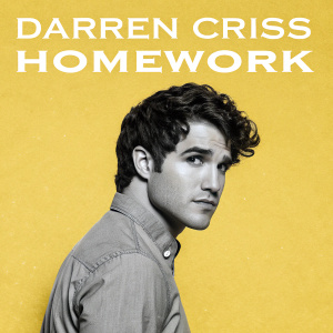 Promotional poster for Darren Criss's 'Homework' EP. Black and white photo of Darren Criss in a casual shirt. Solid yellow background. Title 'Homework' in bold white letters