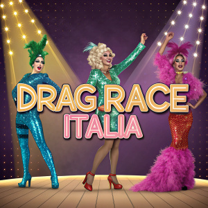 Colorful promotional poster for 'Drag Race Italia.' Glittery drag queens in extravagant costumes. Theatrical background with spotlight effect