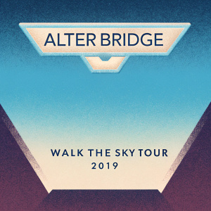 Poster for Alter Bridge's 'Walk The Sky Tour 2019'. Sleek modern design.