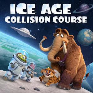 Promotional poster for Ice Age: Collision Course featuring Manny the brown bear, Sid the sloth, Diego the saber-toothed tiger, and other beloved characters in a whimsical space adventure. Cosmic backdrop with earth and stars.