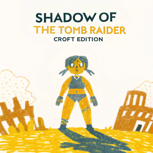 Game cover art for 'Shadow of the Tomb Raider: Croft Edition'. Lara Croft stands with a fierce, gritty expression. Dark bruises and dirt cover her skin. Warm tones like amber and rust dominate the color palette. The Tomb Raider logo in bold, stylized font. Background features ancient ruins and dense jungle.