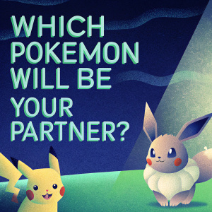 Promotional artwork for Pokémon, featuring Pikachu and Eevee. Dark background with neon text reading 'Which Pokémon Will Be Your Partner?'