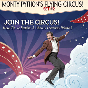 DVD cover for Monty Python's Flying Circus Set #2 featuring Michael Palin in a whimsical pose atop a floating cloud. A vibrant backdrop of swirling purples, blues, with accents of red and white. Text reads: 'Join the Circus! More Classic Sketches & Hilarious Adventures. Volume 2'