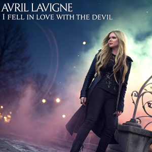 Avril Lavigne, standing against a swirling, ethereal backdrop, promoting her single 'I Fell in Love with the Devil'.